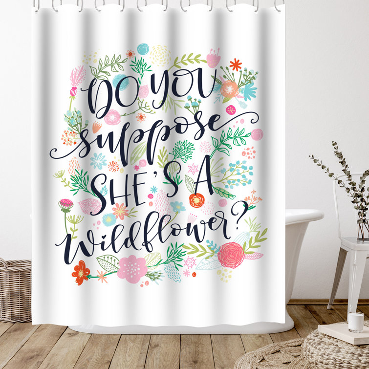 Bless international 71" x 74" Shower Curtain, Do You Suppose She Is a Wildflower by Elena David
